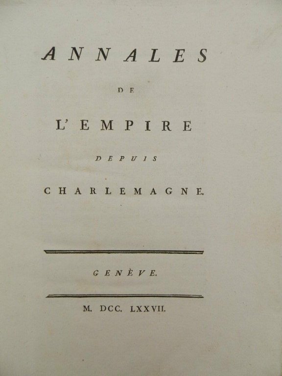 Annales de l'empire depuis Charlemagne