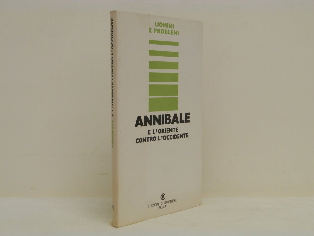 Annibale e l'oriente contro l'occidente