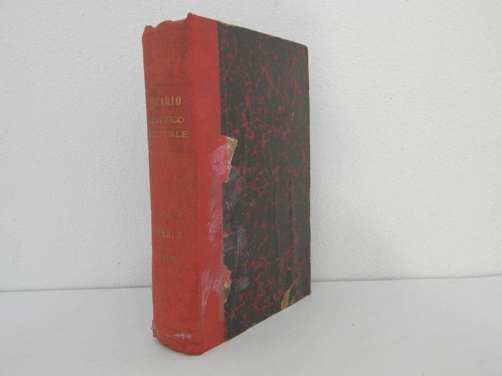 Annuario scientifico ed industriale pubblicato dagli editori della Biblioteca Utile. …