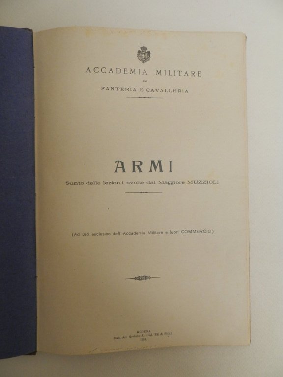 Armi. Sunto delle lezioni svolte dal Maggiore Muzzioli, ad uso …