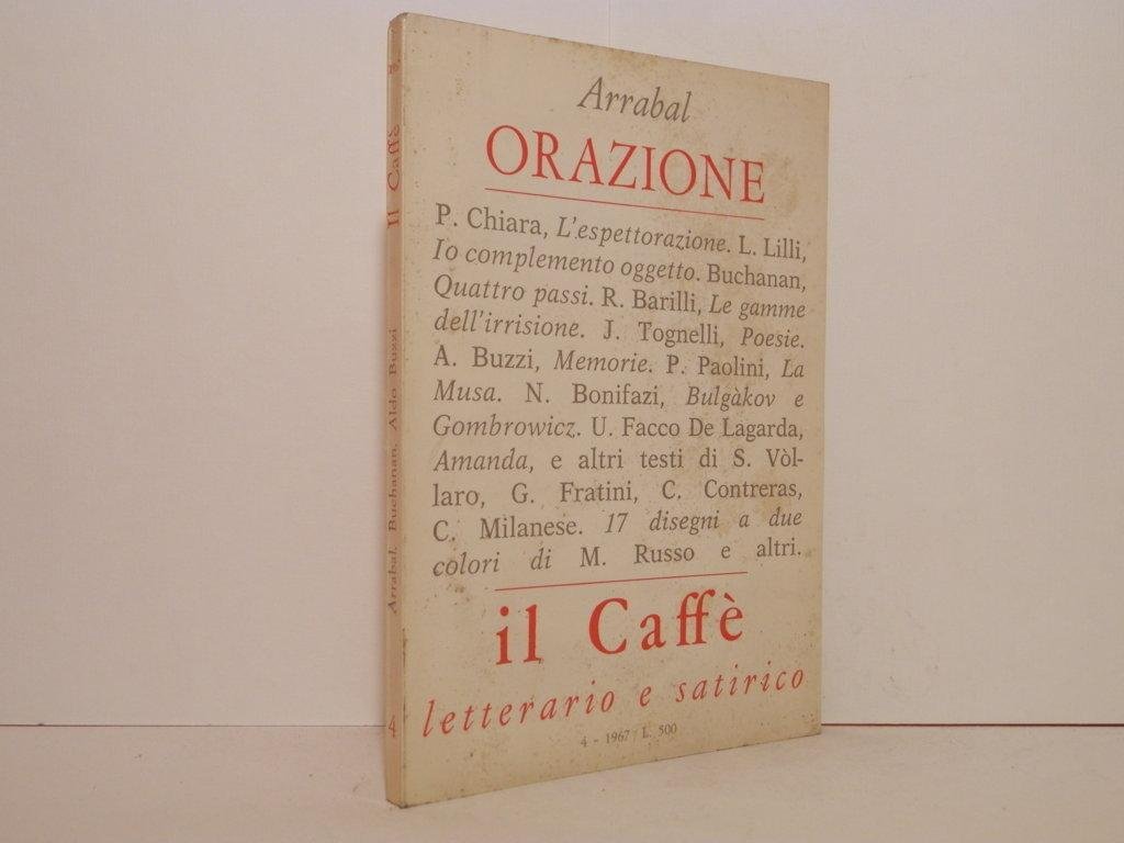 Arrabal. Orazione. Il caffè letterario e satirico. Anno IV, n. …
