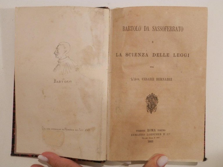 Bartolo da Sassoferrato e la scienza delle leggi UNITO A: …