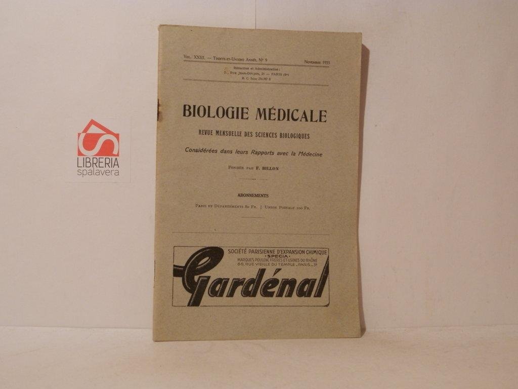 Biologie medicale revue mensuelle des sciences biologiques considerees dans leur …