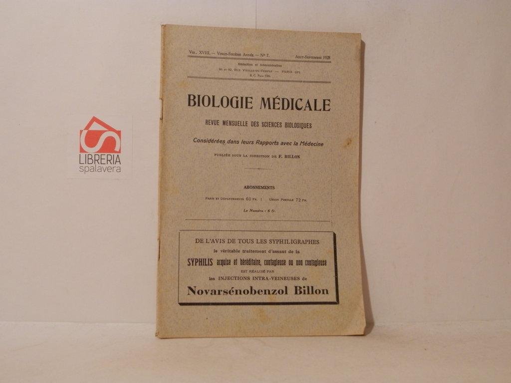 Biologie medicale. Revue mensuelle des sciences biologiques considerees dans leurs …