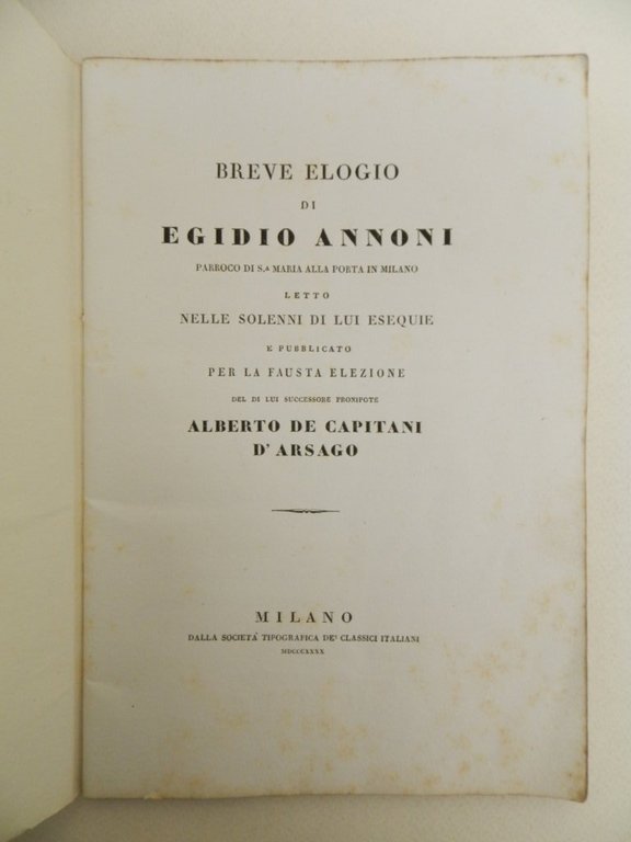 Breve elogio di Egidio Annoni parroco di S. Maria alla …