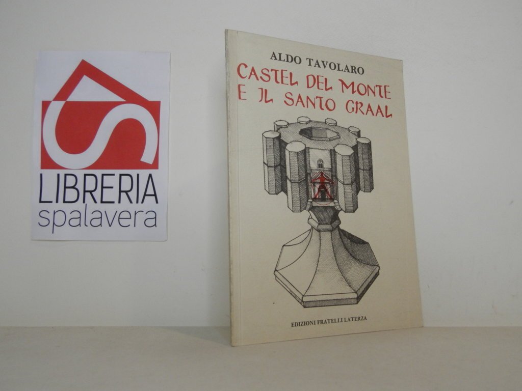 Castel del Monte e il Santo Graal