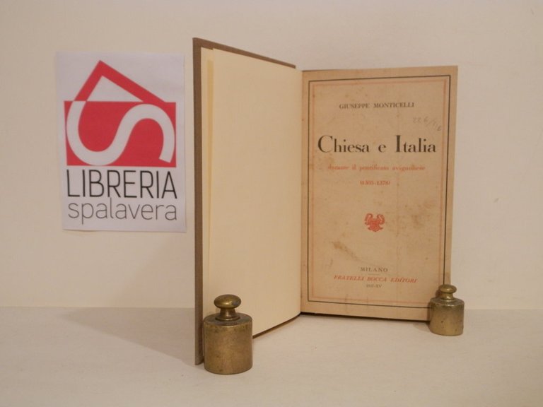 Chiesa e Italia durante il pontificato avignonese (1305-1378)