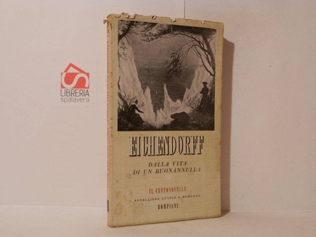 Dalla vita di un buonannulla