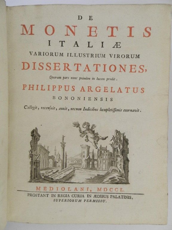 De monetis Italiae variorum illustrium virorum dissertationes, quarum pars nunc …