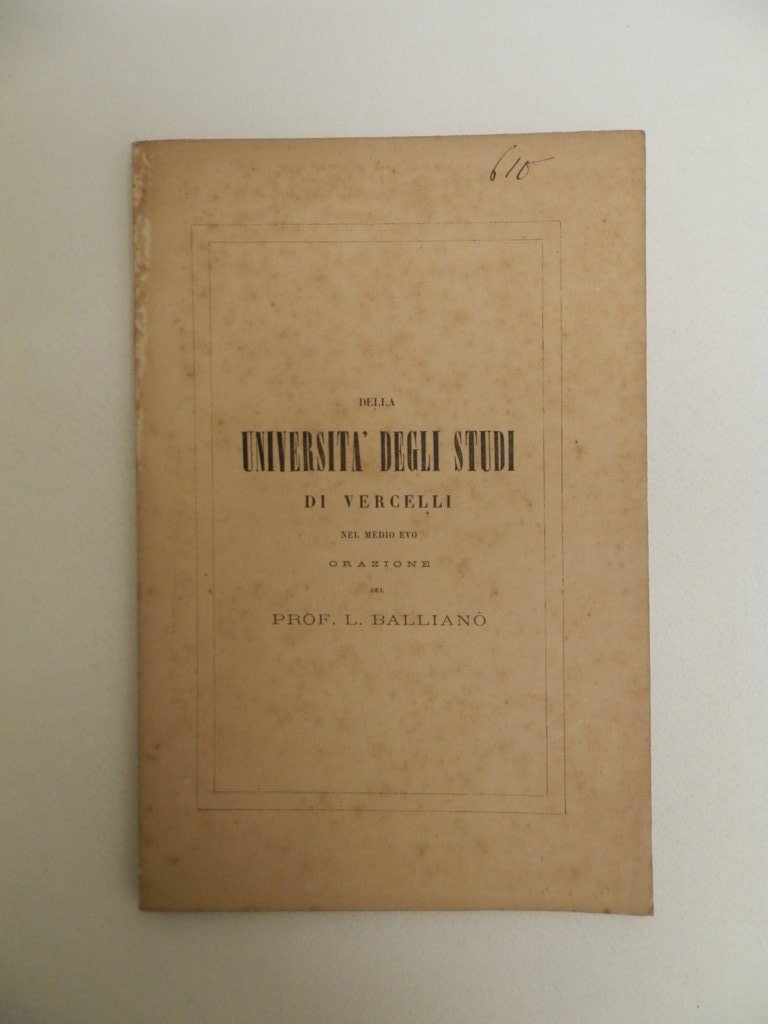 Della università degli studi di Vercelli nel Medio Evo.