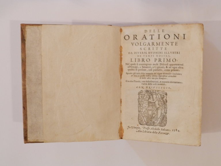 Delle orationi volgarmente scritte da diversi huomini illustri de tempi …