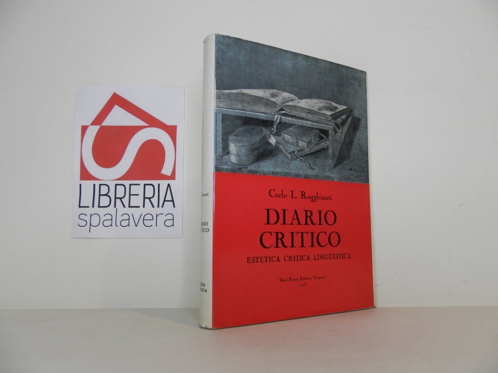 Diario critico. Estetica, critica, linguistica