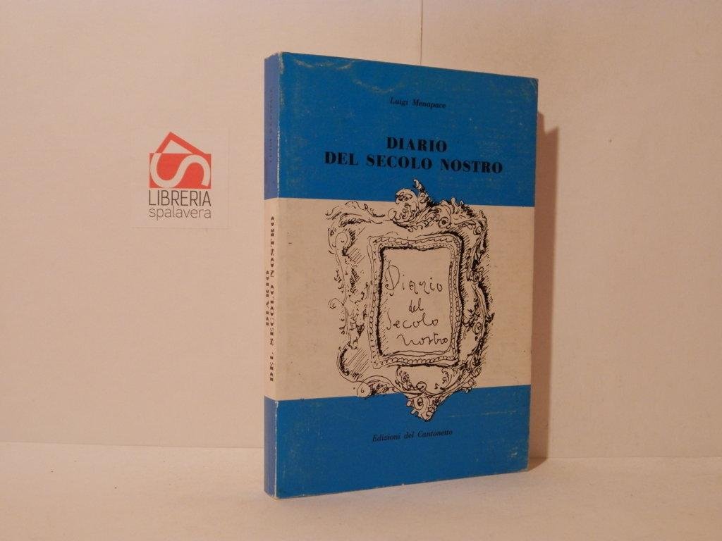 Diario del secolo nostro