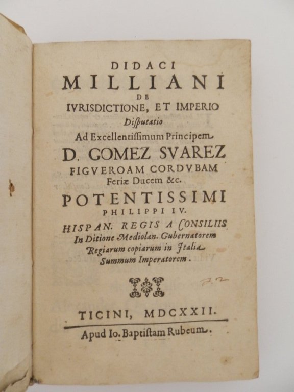 Didici Milliani De iurisductione, et imperio Disputatio Ad Excellentissimum Principem …