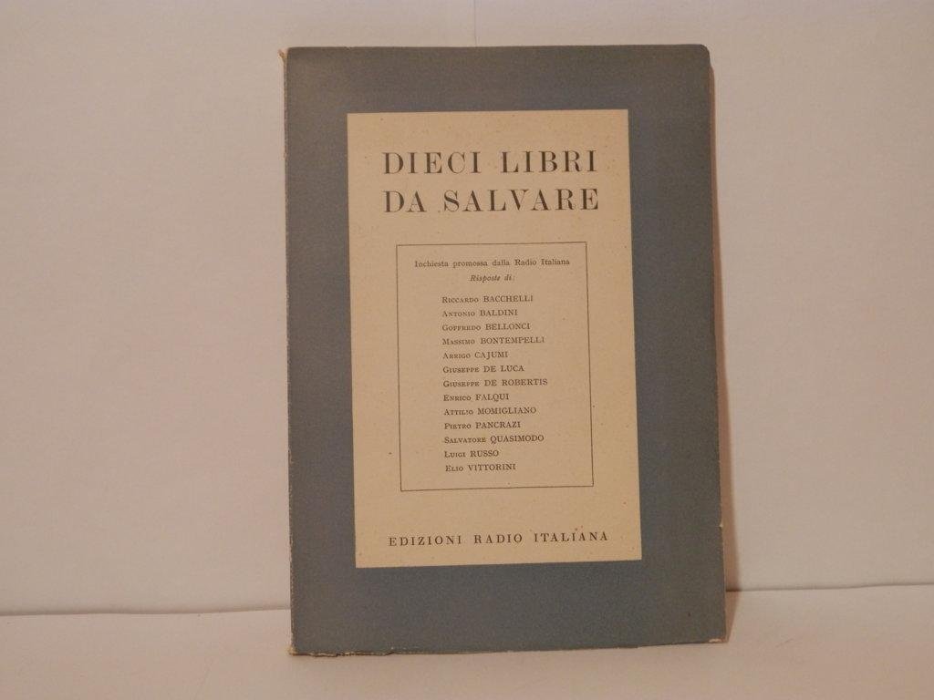 Dieci libri da salvare. Inchiesta promossa dalla Radio Italiana