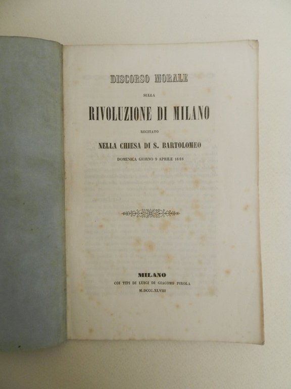 Discorso morale sulla rivoluzione di Milano recitato nella chiesa di …