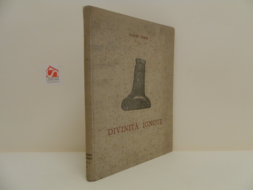 Divinità ignote. Nuovi documenti di arte e di culto funerario …