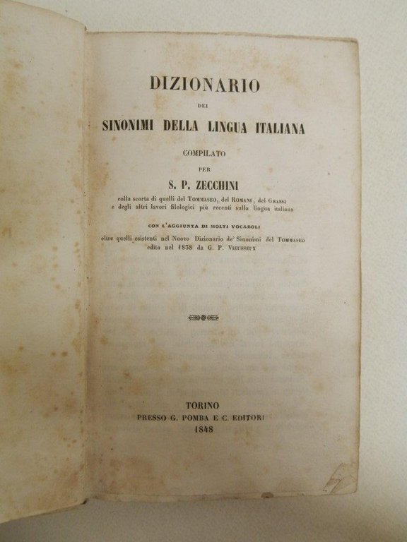 Dizionario dei sinonimi della lingua italiana con l'aggiunta di molti …