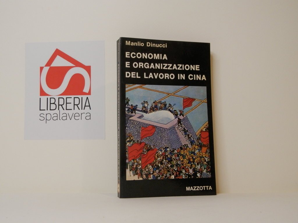 Economia e organizzazione del lavoro in Cina