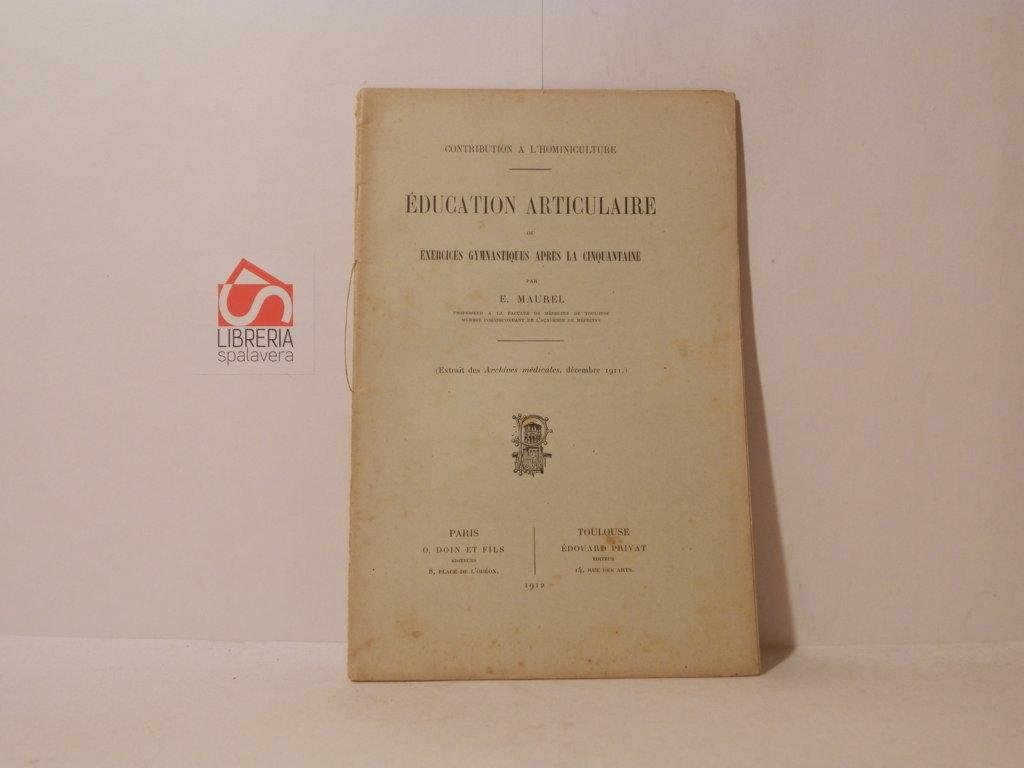 Education articulaire ou exercices gymnastiques apres la cinquantaine