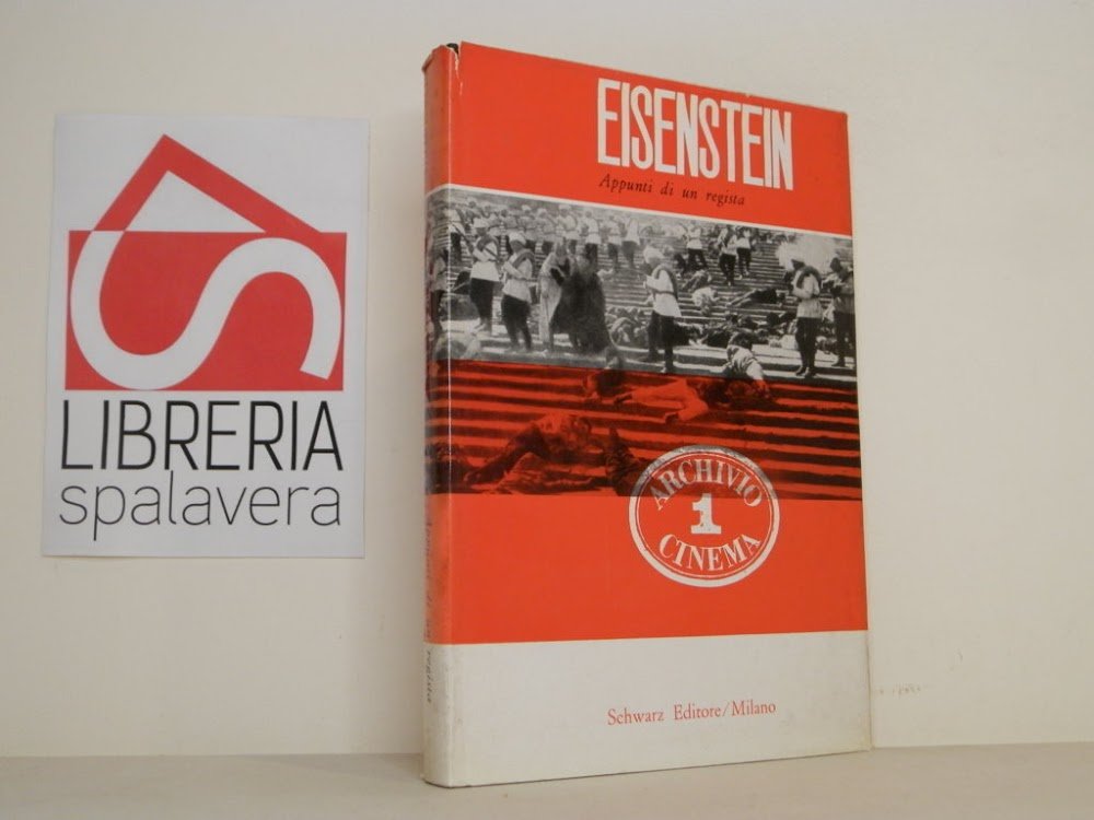 Eisenstein. Appunti di un regista