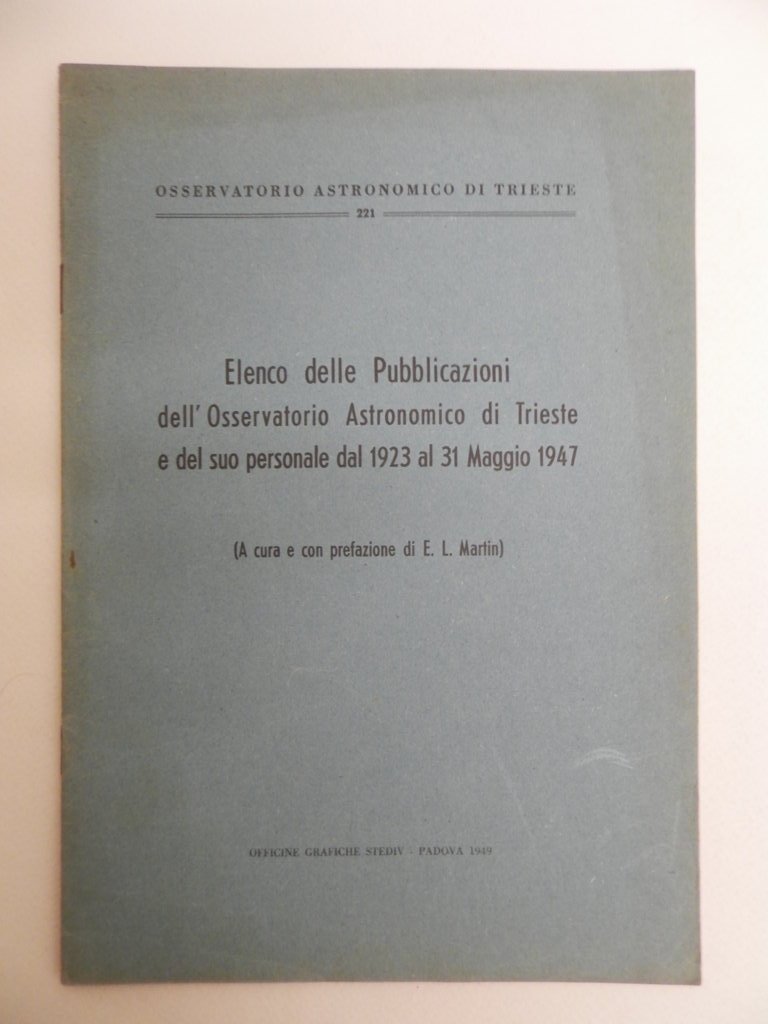 Elenco delle pubblicazioni dell'osservatorio astronomico di Trieste e del suo …