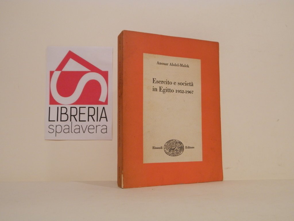 Esercito e società in Egitto 1952-1967