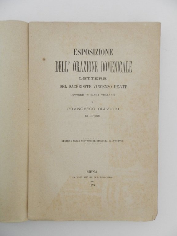 Esposizione dell'orazione domenicale. Lettere del sacerdote Vincenzo De VIt dottore …