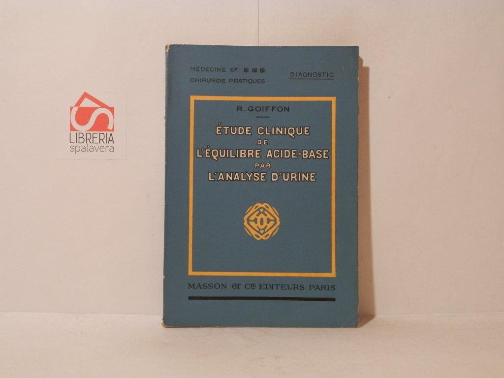 Etude clinique de l'equilibre acide-base par l'analyse d'urine