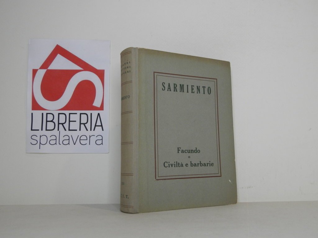 Facundo o Civiltà e barbarie