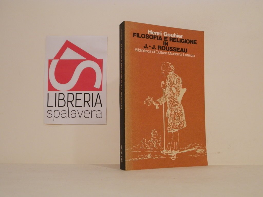Filosofia e religione in J.-J. Rousseau