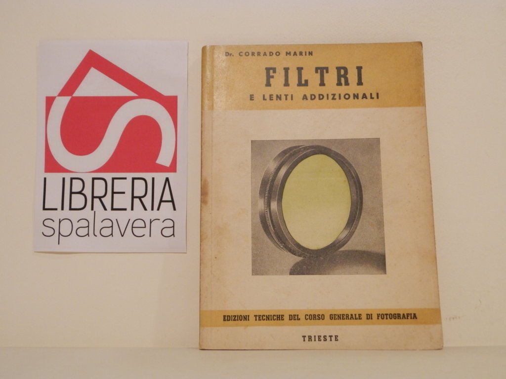 Filtri e lenti addizionali