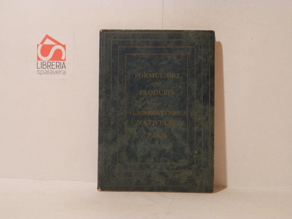 Formulaire des produits du laboratoire Nativelle