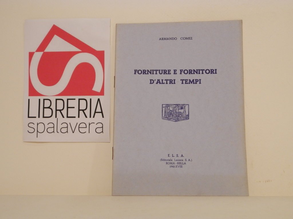 Forniture e fornitori d'altri tempi