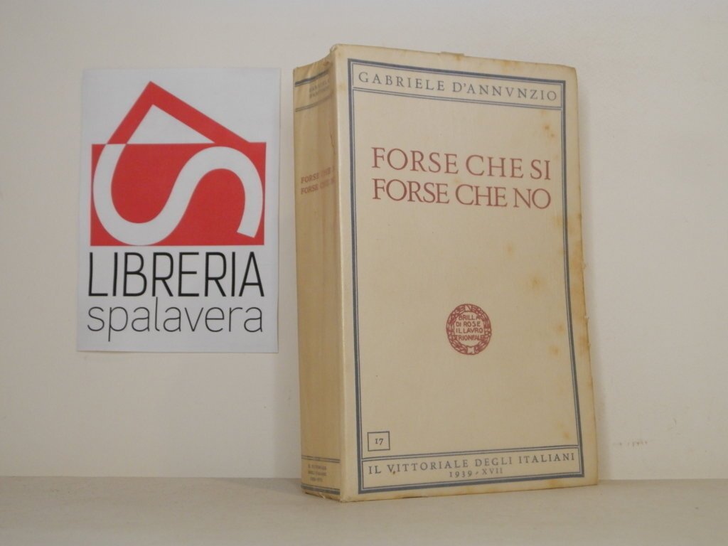 Forse che si forse che no