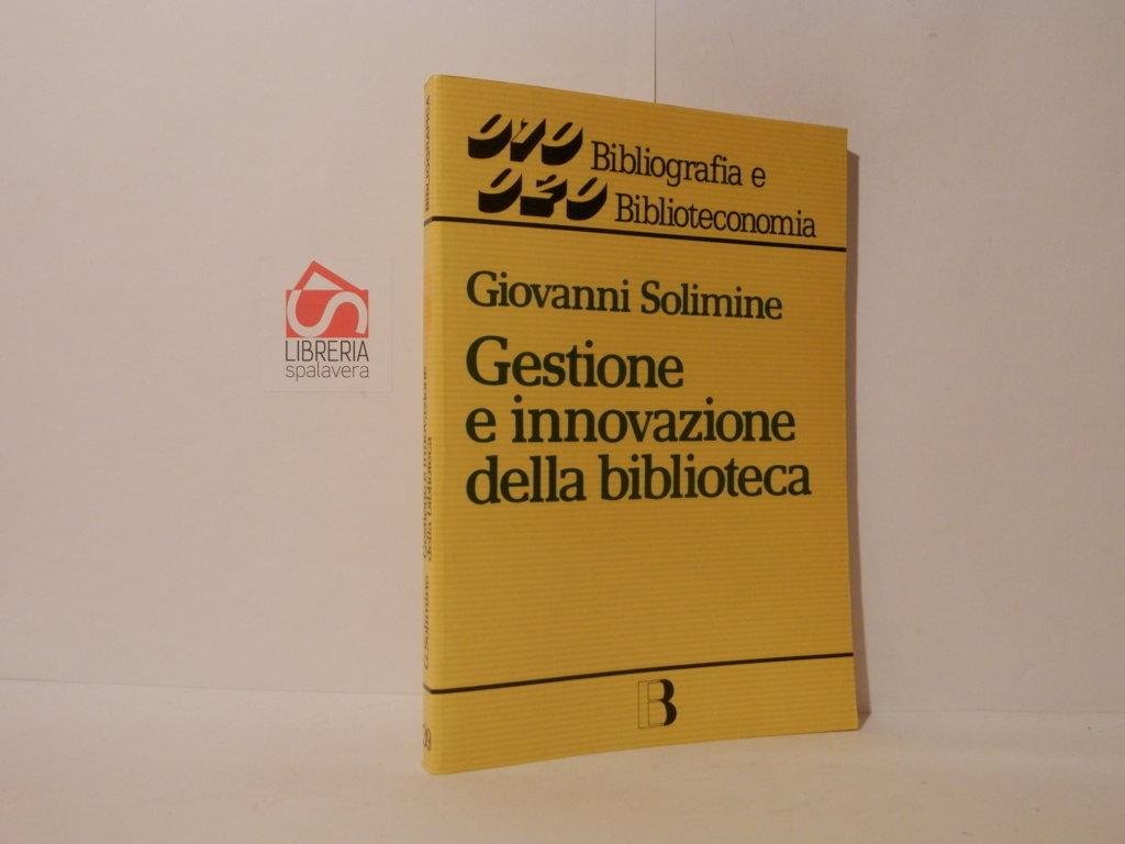 Gestione e innovazione della biblioteca