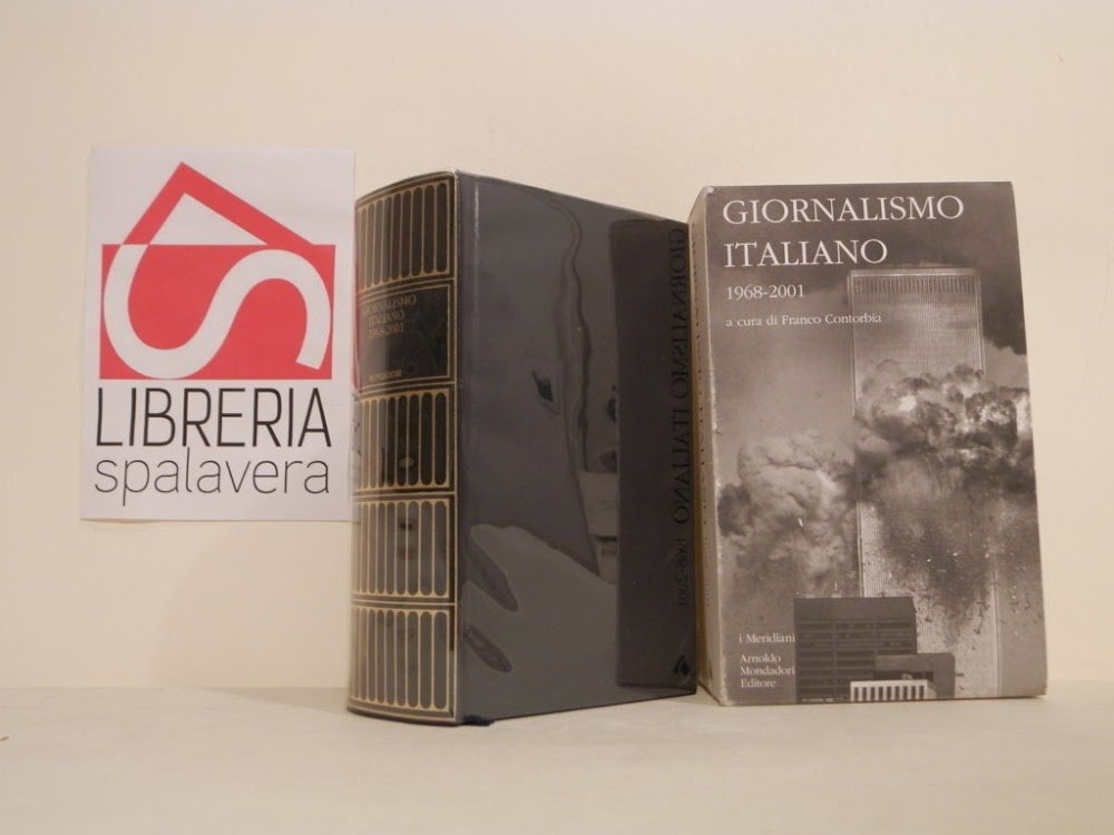 Giornalismo italiano. 1968-2001