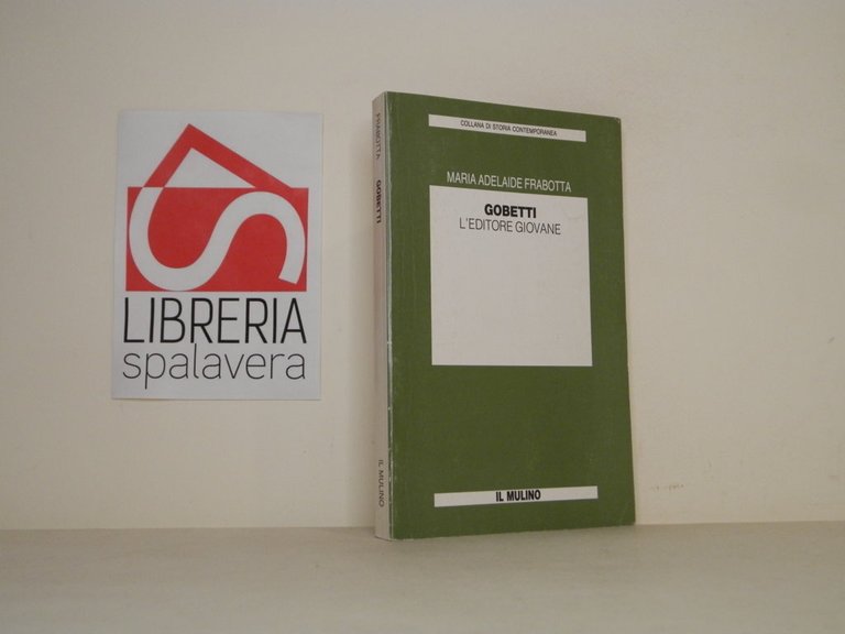 Gobetti l'editore giovane