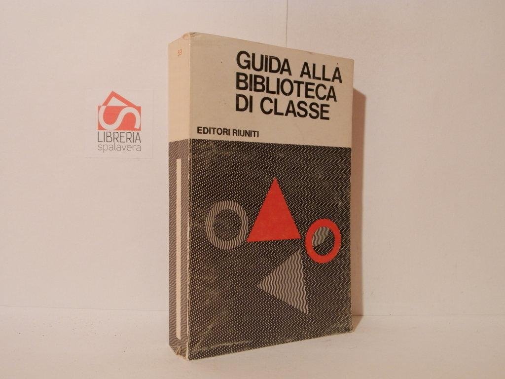 Guida alla biblioteca di classe. 50 proposte per la scuola …