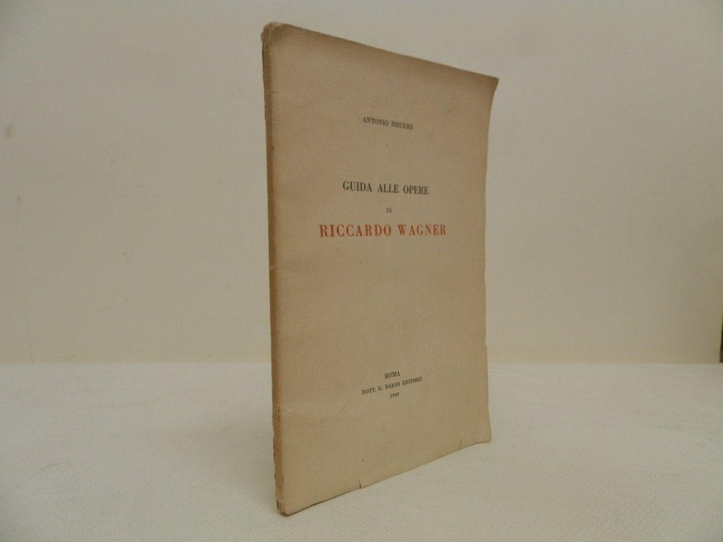 Guida alle opere di Riccardo Wagner