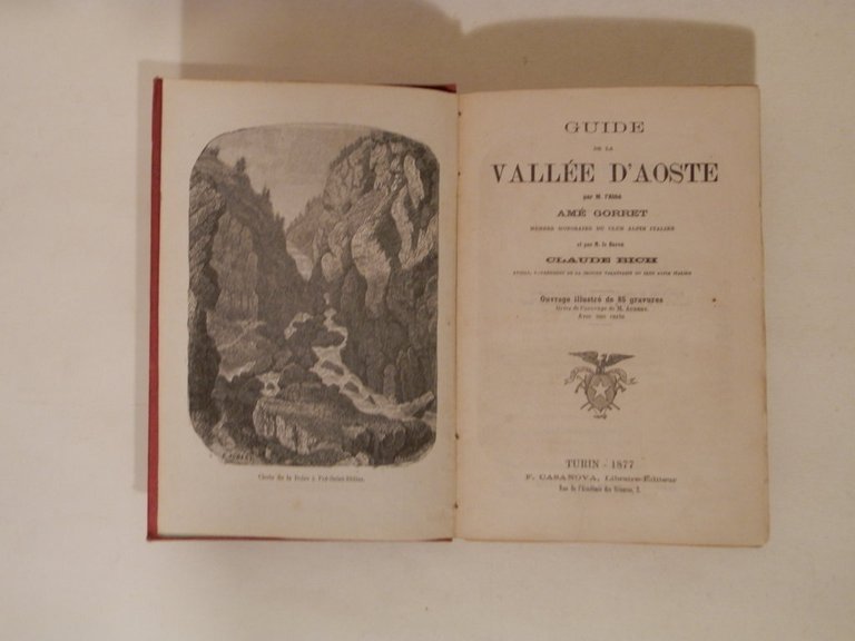 Guide de la vallee d'Aoste : ouvrage illustré de 85 …