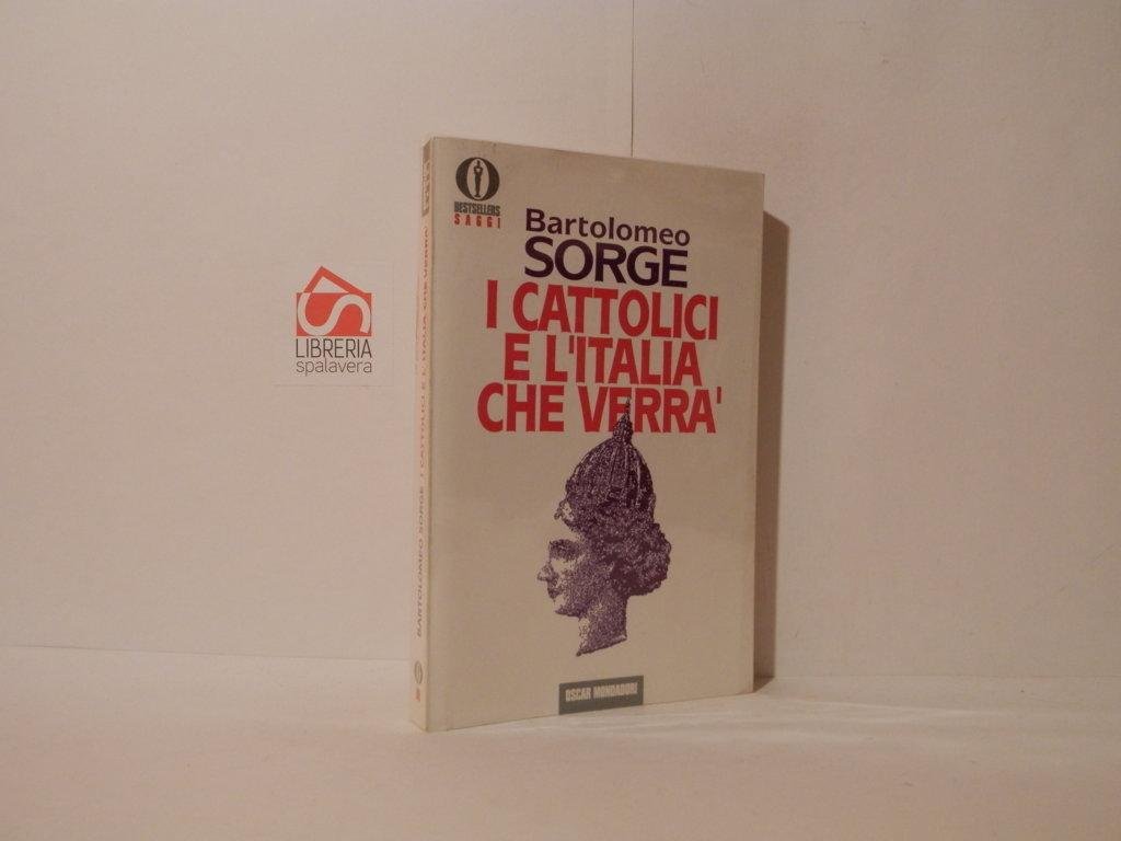 I cattolici e l'Italia che verrà