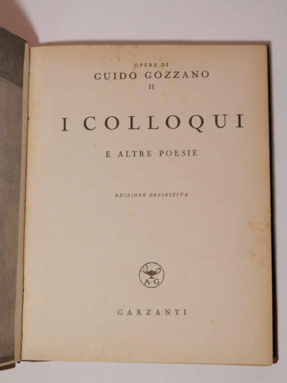 I colloqui e altre poesie. Edizione definitiva