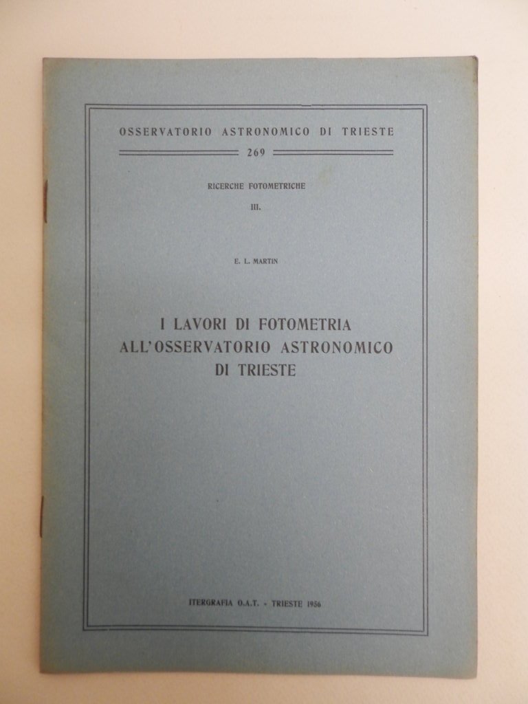 I lavori di fotometria all'osservatorio astronomico di Trieste