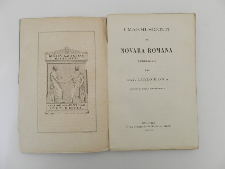 I marmi scritti di Novara pubblicati dal Cav. Carlo Racca …