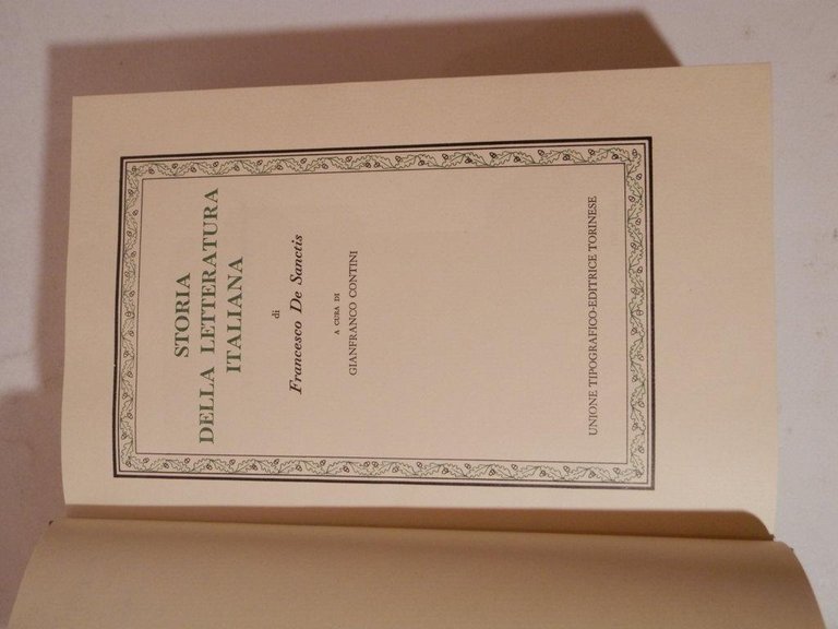 I: Storia della letteratura italiana. II: Scelta di scritti critici …
