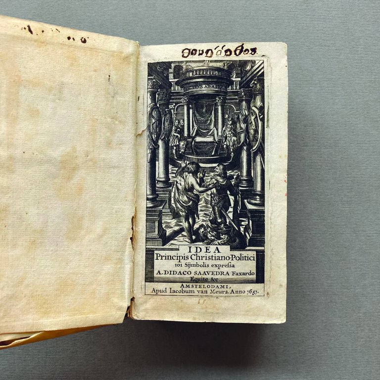 Idea principis christiano-politici 101 sijmbolis expressa a. Didaco Saavedra Faxardo …