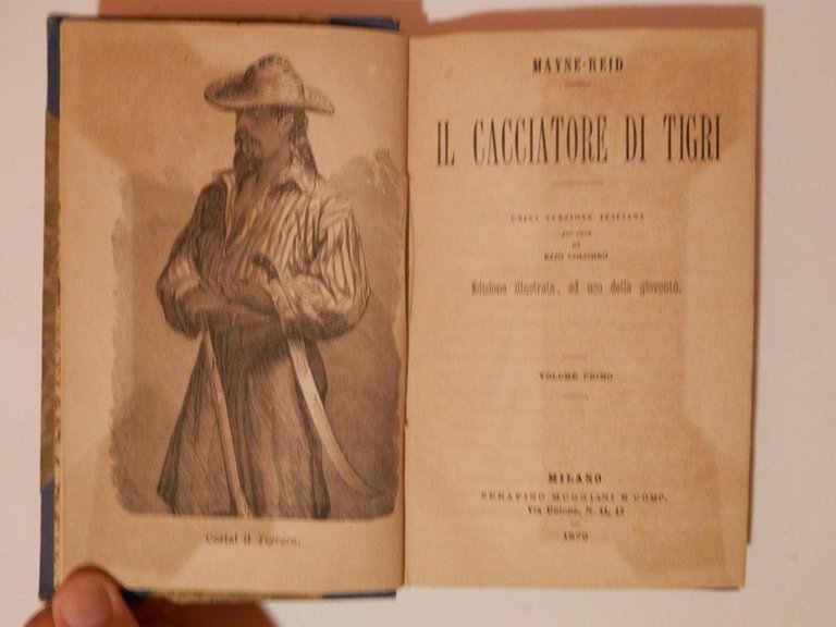 Il cacciatore di Tigri. Unica versione italiana, edizione illustrata ad …