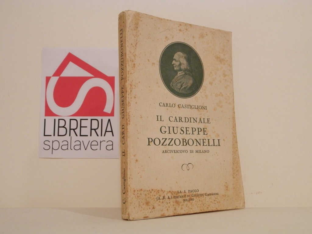 Il cardinale G. Pozzobonelli arcivescovo di Milano