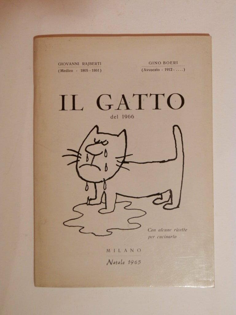 Il Gatto del 1966 : con alcune ricette per cucinarlo